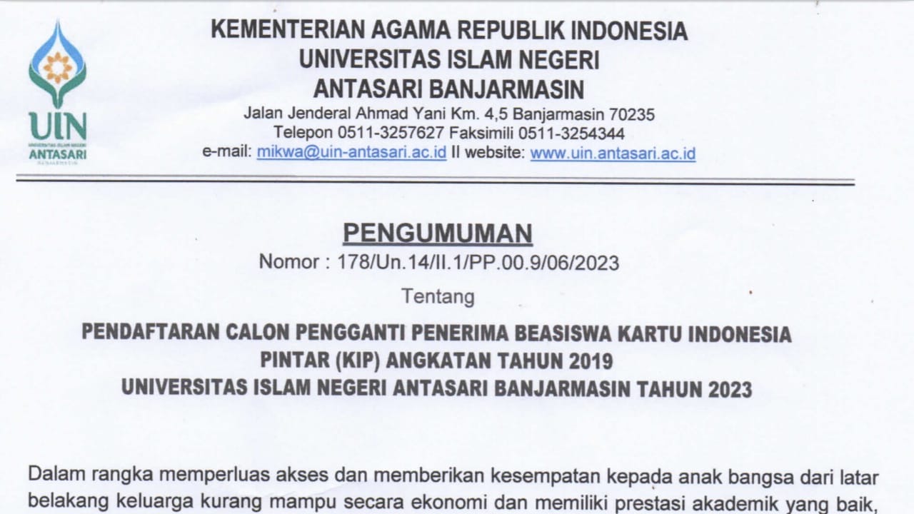 Pengumuman Pendaftara Calon Pengganti Penerima Beasiswa KIP 2019 UIN Antasari Tahun 2023