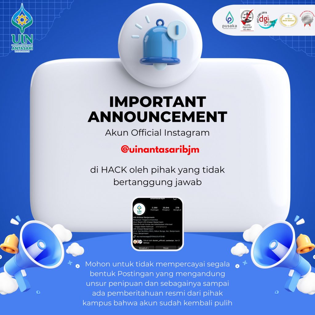 Pengumuman dibajaknya Akun Instagram @uinantasaribjm