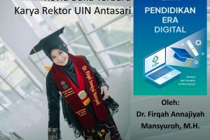 Reviu Buku Terbaru Rektor UIN Antasari oleh Firqah Annajiyah Mansyuroh