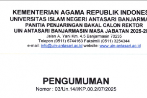 Pengumuman Waktu Penjaringan Balon Rektor UIN Antasari Banjarmasin 2025-2029