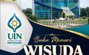 Buku Memori Wisuda Sarjana ke 89 dan Pascasarjana ke 59 UIN Antasari Banjarmasin