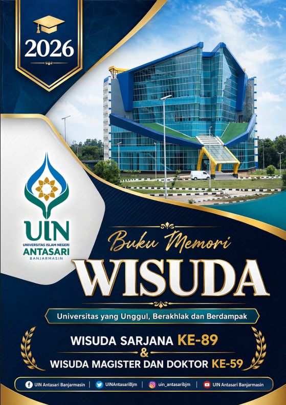 Buku Memori Wisuda Sarjana ke 89 dan Pascasarjana ke 59 UIN Antasari Banjarmasin